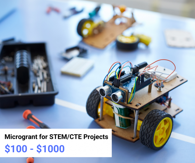 STEM CTE Projects microgrants for educators