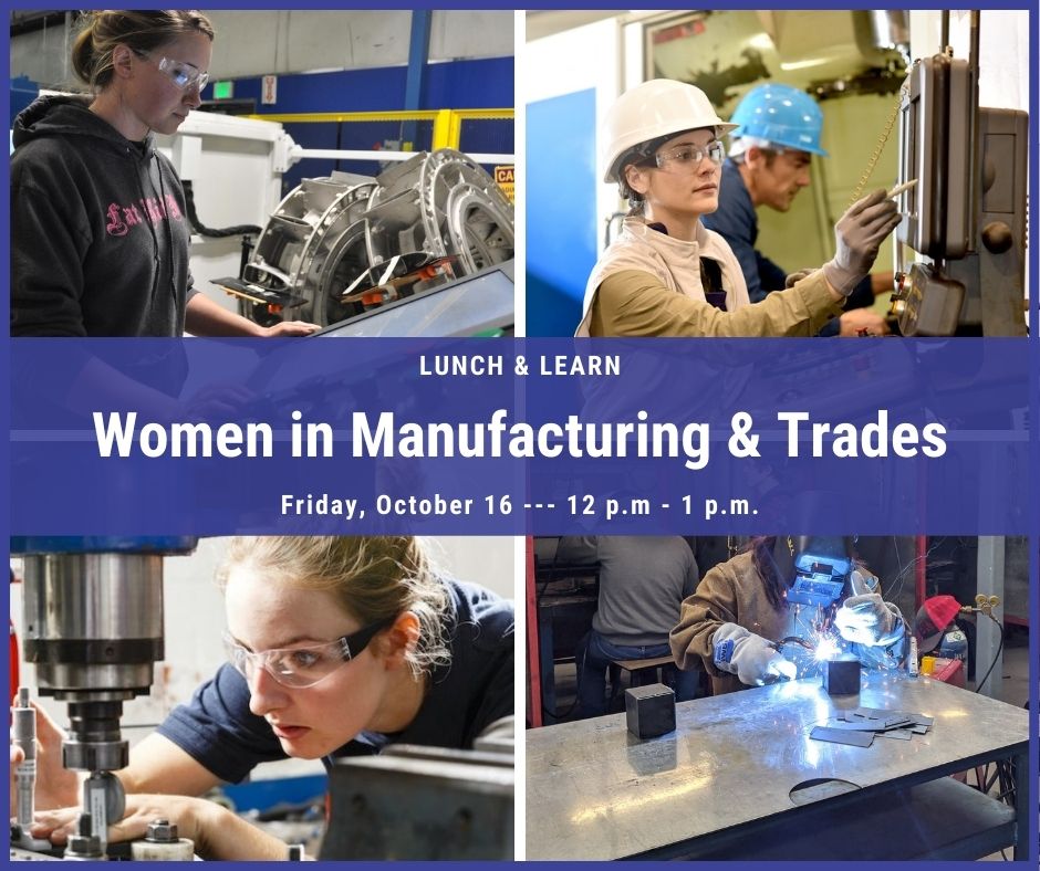 Women in Manufacturing and Trades