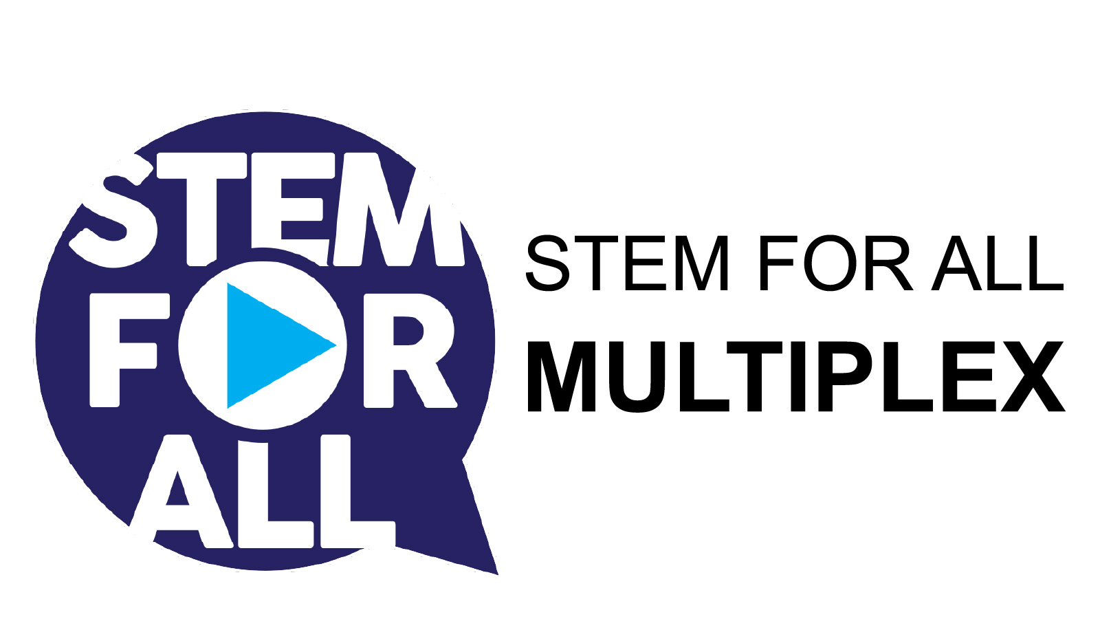 STEM For All Multiplex