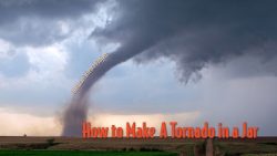 Tornado in a Jar Thumbnail