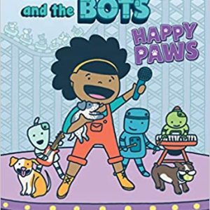 cover of Happy Paws: A Branches Book (Layla and the Bots #1)