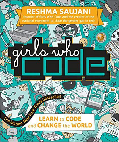 Book Title: Girls Who Code: Learn to Code and Change the World