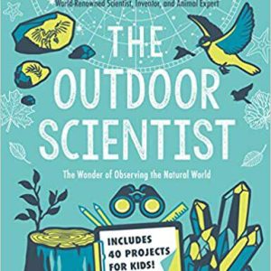 Book Title: The Outdoor Scientist