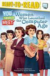 Book title: Women who Launched the Computer Age